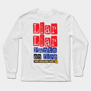 Liar! Long Sleeve T-Shirt